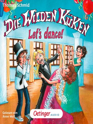 cover image of Die Wilden Küken 10. Let's dance!